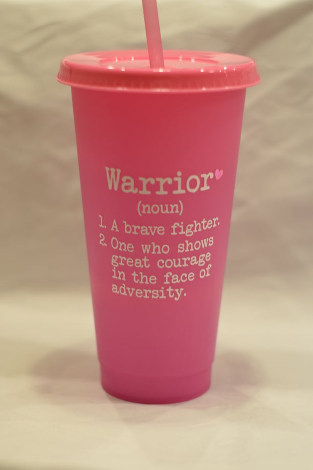 Warrior Definition" Pink Changing Plastic With Lid and Reusable Straw